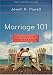 Marriage 101: Building a Life Together by Faith
