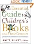 The Essential Guide to Children's Books and Their Creators