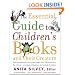 The Essential Guide to Children's Books and Their Creators