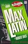 Adventures of Max Latin (Dime detective pulp classics)