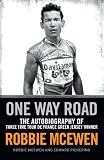 One Way Road: The Autobiography of Robbie McEwen