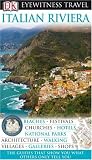 Italian Riviera (EYEWITNESS TRAVEL GUIDE)