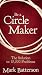 Books : Be a Circle Maker: The Solution to 10,000 Problems