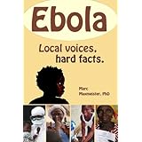 ebola local voices hard facts