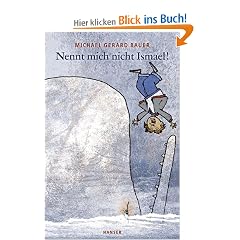 Nennt mich nicht Ismael!