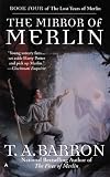 The Mirror of Merlin (Lost Years of Merlin, Book 4)