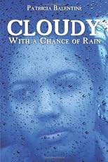Cloudy With a Chance of Rain