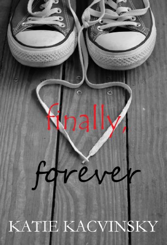 Finally, Forever (First Comes Love Series Book 3)