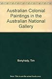 Australian colonial paintings in the Australian National Gallery