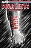 G.I. Joe - Snake Eyes: Declassified (V. 1)