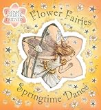 Flower Fairies Springtime Dance (Flower Fairies Friends)