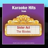 Karaoke Hits from  - Sister Act - The Movies