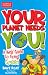 Your Planet Needs You: A Kid's Guide to Going Green (Science of Survival) by Dave Reay