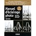 Manuel d'�clairage photo (2e �dition)