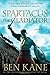 Spartacus: The Gladiator (Spartacus Chronicles)