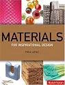 Materials for Inspirational Design