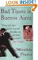 Bad Times In Buenos Aires
