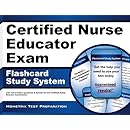 Certified Nurse Educator Exam Flashcard Study System: CNE Test Practice Questions &amp; Review for the Certified Nurse Educator Examination (Cards)