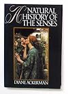 A Natural History of the Senses