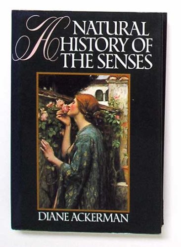 A Natural History of the Senses
