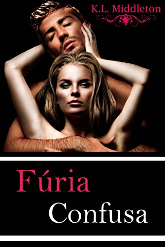 Fúria Confusa (Portuguese Edition)
