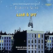 Liar & Spy | [Rebecca Stead]