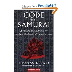 Code of the Samurai: A Modern Translation of the Bushido Shoshinsu