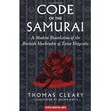 The Code of the Samurai: A Modern Translation of the Bushido Shoshinshu of Taira Shigesuke ~ Thomas Cleary