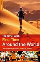 The Rough Guide to the First-Time Around the World - Edition 2