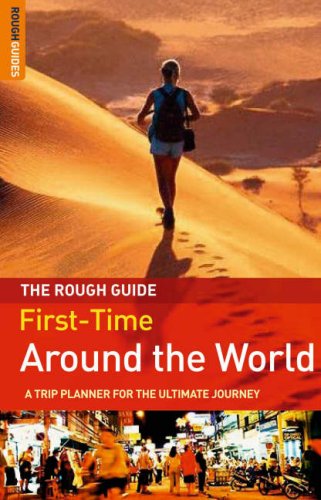 City Travel Guides Discounted  Books : The Rough Guide to the First-Time Around the World - Edition 2