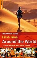 The Rough Guide to First-Time Around the World, Edition 2 (Rough Guide Travel Guides)