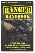 Ranger Handbook The Official U.S. Army Ranger Handbook SH21-76, Revised FEBRUARY 2011