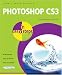 Photoshop CS3 in Easy Steps: For Windows and Mac