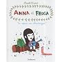 Anna et Froga, Tome 1 : Tu veux un chwingue ?