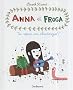 Anna et Froga, Tome 1 : Tu veux un chwingue ?