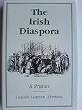 The Irish diaspora : a primer