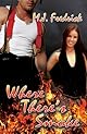 Where There's Smoke