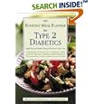 The Everyday Meal Planner for Type 2 Diabetes: Simple Tips for Healthy Dining at Home or On the Town