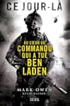Ce jour l�, au coeur du commando qui...