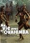 Ma vie avec les Ovahimba