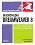 Macromedia Dreamweaver 8 for Windows and Macintosh: Visual QuickStart Guide (Visual QuickStart Guides)