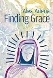 Finding Grace (Annie Grace Adventures)