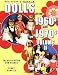 Collector's Guide to Dolls of the 1960s and 1970s: Identification and Values, Vol. 2