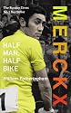 Merckx: Half Man, Half Bike