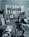 Picassos H�user