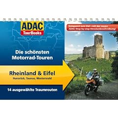 ADAC TourBooks Rheinland & Eifel: Hunsr�ck, Taunus, Westerwald: Die sch�nsten Motorrad-Touren: Hunsr�ck, Taunus, Westerwald. Die sch�nsten Motorrad-Touren. 14 ausgew�hlte Traumrouten