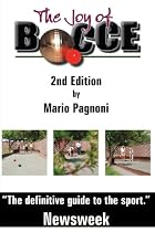 The Joy of Bocce - 2nd Edition