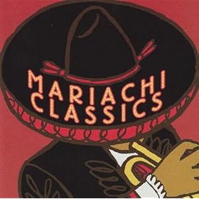 Mariachi Classics