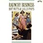 Raunchy Business