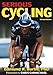 Serious Cycling - 2nd Edition